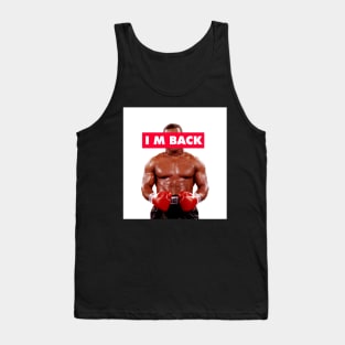 MIKE TYSON I M BACK Tank Top